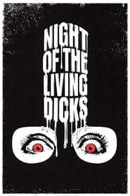 Night of the Living Dicks 2021