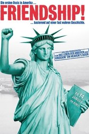 Watch Friendship! (2010) Full Movie Online Free | Movie & TV Online HD