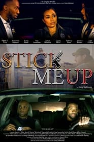 Stick Me Up постер