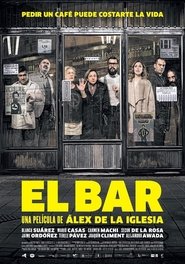 El Bar Película Completa HD 1080p [MEGA] [LATINO]