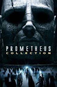 Fiche et filmographie de Prometheus Collection