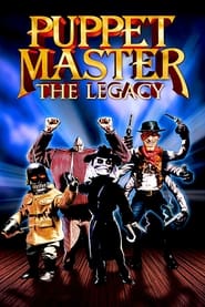 كامل اونلاين Puppet Master: The Legacy 2003 مشاهدة فيلم مترجم