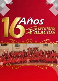 DECIMO SEXTO ANIVERSARIO SISTEMAS PALACIOS 2023 Kufikira Kwaulere Kwaulere