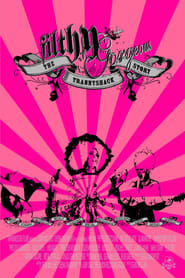Poster Filthy Gorgeous: The Trannyshack Story 2005