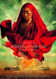 Birds of Passage (2018)