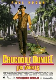 Crocodile Dundee in Los Angeles