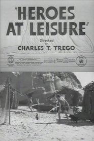 Poster for Heroes at Leisure