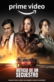 Poster News of a Kidnapping - Season 1 Episode 4 : Episode 4 2022