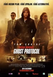 Misiune: Imposibilă – Ghost Protocol
