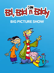 Poster Ed, Edd n Eddy's Big Picture Show