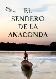 Imagen El Sendero de la Anaconda
