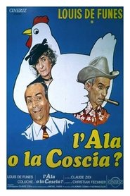 L'ala o la coscia? poster watch L'ala o la coscia? now