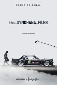 The Gymkhana Files постер