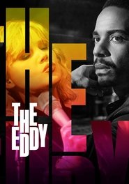 The Eddy Season 1 The Eddy Season 1