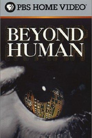 Beyond Human