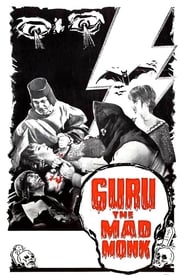 Guru, the Mad Monk постер