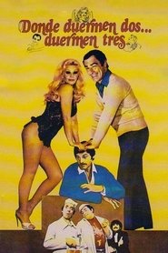 Poster for Donde duermen dos... duermen tres