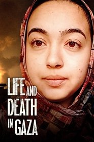 Life and Death in Gaza (2024)