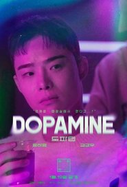 Poster Dopamine - Season 1 Episode 1 : Episode 1 2025