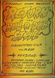 Poster Return Of The Rub-A-Dub Style 2011