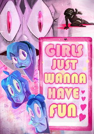 Girls Just Wanna Have Fun