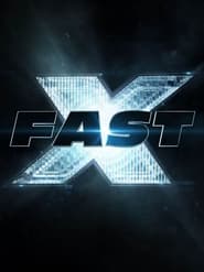 Fast X (Fast & Furious 10)