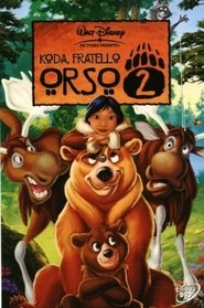 Koda, fratello orso 2
