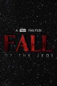 فيلم Fall of the Jedi 2025 مترجم أون لاين