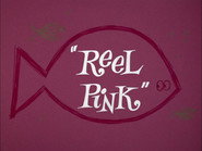 Reel Pink