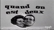Quand on est deux