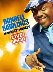 Poster Donnell Rawlings: From Ashy to Classy 2010