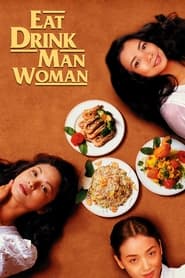 Eat Drink Man Woman постер