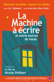 La Machine à écrire et autres sources de tracas