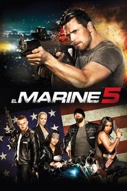 El Marine 5 poster