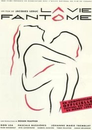 La vie fantôme 1992