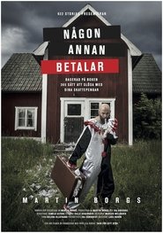 N&aring;gon annan betalar (2014)