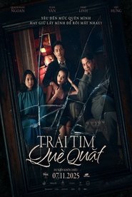 Poster for Trái Tim Què Quặt