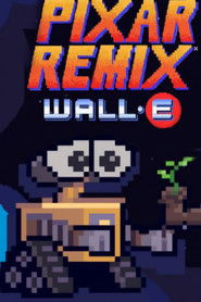 Pixar Remix: WALL&middot;E in 16-Bit (2020)