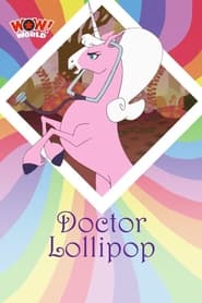 Poster Doctor Lollipop