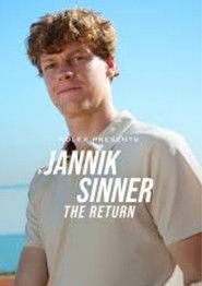 Jannik Sinner: The Return (2025)