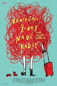 Poster Kaotični život Nade Kadić