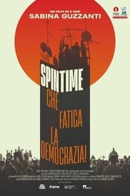 Poster Spin Time, che fatica la democrazia! 2021