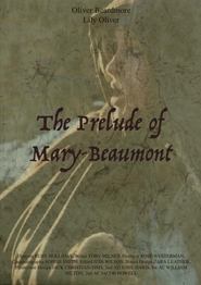 The Prelude of Mary Beaumont 2025 Безплатен неограничен достъп