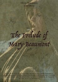 The Prelude of Mary Beaumont (2025)