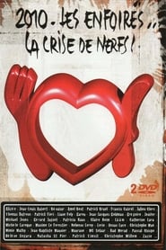 Poster Les Enfoirés 2010 - Les Enfoirés... la Crise de Nerfs