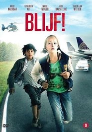 Blijf! 2011