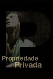 Poster Propriedade Privada 2001