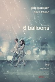 6 Balloons постер