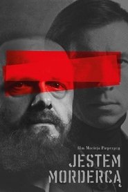 Jestem Mordercą 2016 film plakat