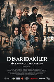 Dışarıdakiler: Bir Zamanlar Almanya'da